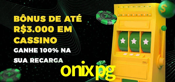onixpg melhor bônus de depósito